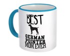 Gift Mug : Best German Pointer Mom Ever Dog Silhouette Funny Pet Cartoon Owner