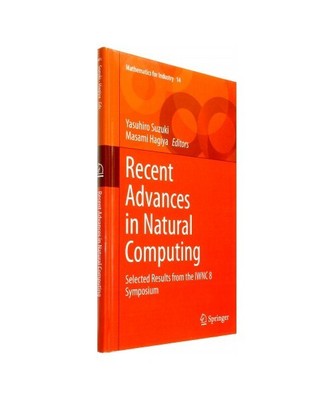 Recent Advances in Natural Computing: Selected Results from the IWNC 8 Symposium