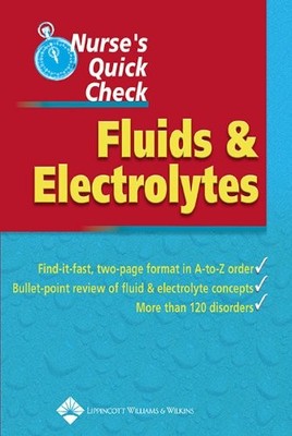 NURSE'S QUICK CHECK: FLUIDS AND ELECTROLYTES By Springhouse Excellent Condition