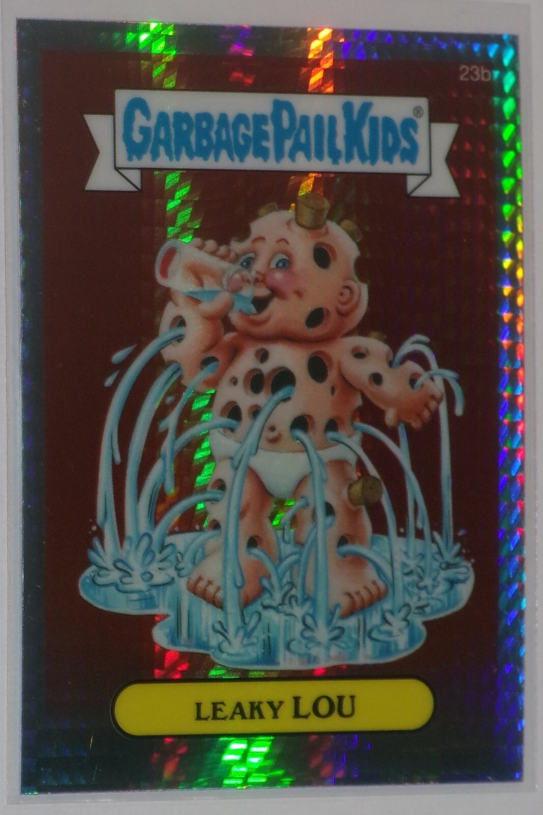 2013 Garbage Pail Kids Chrome - PRISM Refractor  - Leaky Lou 23b - OS1 GPK