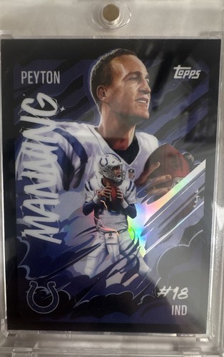 2025 Topps Chrome Peyton Manning Base (RAW)