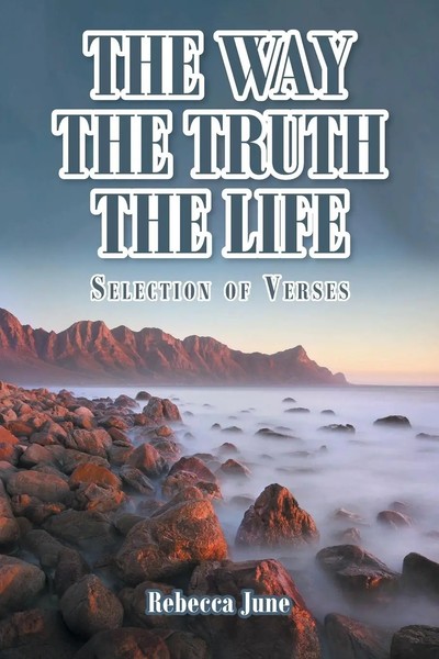 Rebecca June | The Way The Truth The Life | Taschenbuch | Englisch (2022)-image
