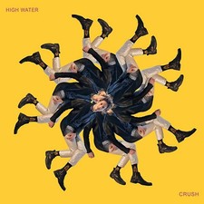 HIGH WATER - Crush