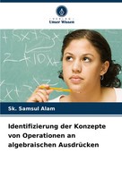 Sk. Samsul Alam | Identifizierung Der Konzepte Von Operationen An...