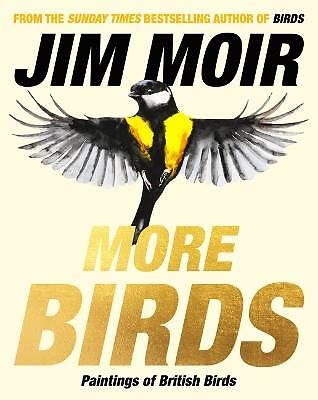 More Birds, Jim Moir, gebunden
