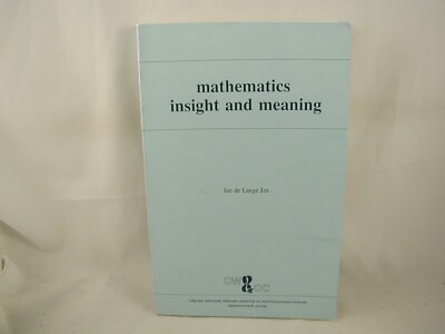 Mathematics Insight & Meaning Jan de Lange Jzn Teaching Life & Social Sciences
