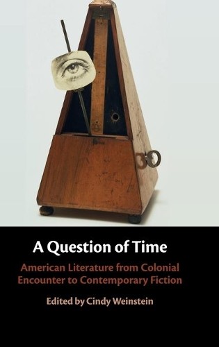 A Question of Time by Cindy Weinstein - 9781108422888