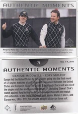 2013 Rory McIlroy Graeme McDowell SP Authentic Golf AUTHENTIC MOMENTS #71