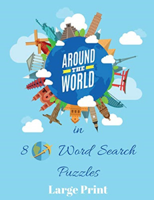 Around the World in 80 Word Search Puzzles -  NEW Wordsmith Publi 2020