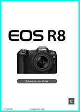 Canon EOS R8 Instruction Owners Manual EOSR8 Book Advanced User Guide