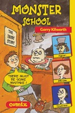 Garry Kilworth ; illustrated by Scoular Anderson.: Monster school
