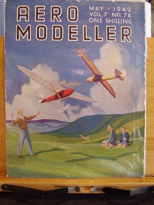 RARE MODEL AIRCRAFT MAGAZINE AEROMODELLER MAY 1942
