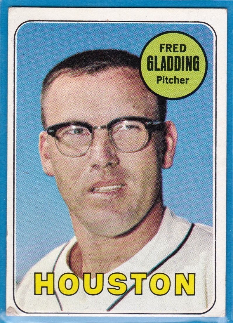 1969 Topps - Fred Gladding #58 - Houston Astros