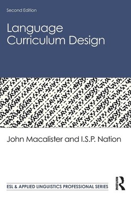 Language Curriculum Design (ESL & Applied Linguistics Professional Series)