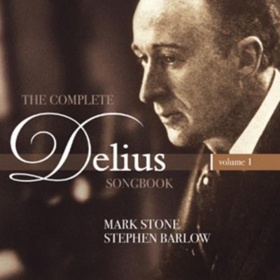 Frederick Delius The Complete Delius Songbook - Volume 1 (CD) Album