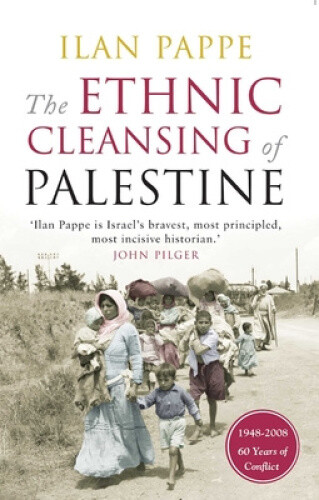 The Ethnic Cleansing of Palestine by Pappe, Ilan [Paperback] - Bild 1 von 2