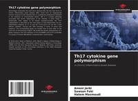 Th17 Cytokine Gene Polymorphism In Chronic Inflammatory Bowel Diseases Buch 2025