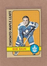 1972-73 TOPPS HOCKEY BOB BAUN #134 MAPLE LEAFS EXMT *A46881