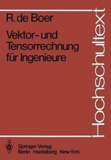 Vektor- und Tensorrechnung fr Ingenieure by R. de Boer (German) Paperback Book
