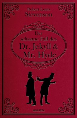 Der seltsame Fall des Dr. Jekyll und Mr. Hyde. Gebunden in Cabra-Leder Thrill...