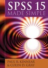 SPSS 15 Made Simple by Paul R. Kinnear, Colin D. Gray (Paperback, 2007)