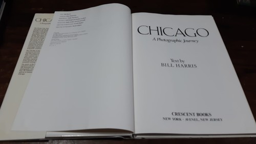 LIBRO: Bill Harris, Chicago: A Photographic Journey, Ed. Crescent Books, 1991 - Imagen 2 de 3
