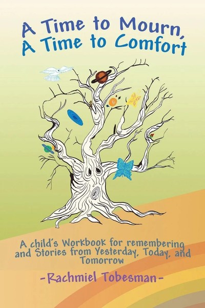 Rachmiel Tobesman | A Time To Mourn, A Time To Comfort | Taschenbuch | Englisch-image