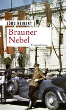 Jörg Reibert / Brauner Nebel /  9783839225134