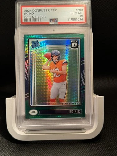 2024 RC QB Bo Nix Panini Donruss Optic #209 Green Hyper PSA 10 Denver Broncos