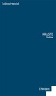 Kruste von Tobias Herold (2009, Gebundene Ausgabe)