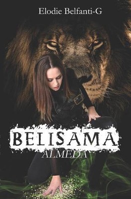 Belisama - Almeda by Elodie Belfanti-G (French) Paperback Book
