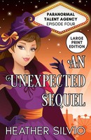 Heather Silvio | An Unexpected Sequel | Taschenbuch | Englisch (2020)