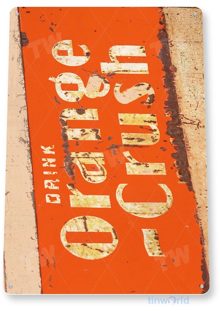 TIN SIGN Orange Crush Rust Metal Décor Wall Art Soda Cola Store Shop A535 TIN SIGN Orange Crush Rust Metal Décor Wall Art Soda Cola Store Shop A535