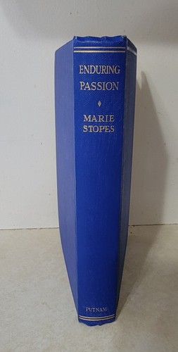 Vintage 1931 ENDURING PASSION by Marie Carmichael Stopes Hardcover Book - EXC - Afbeelding 1 van 5