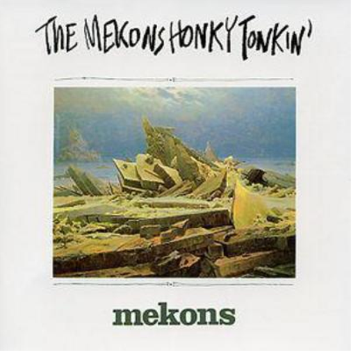 The Mekons Honky Tonkin' (CD) Album