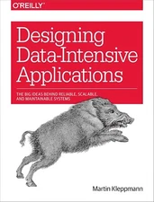 Designing Data-Intensive Applications - O'Reilly - Paperback - NEW - 1 Day Ship