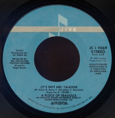 A Flock Of Seagulls (Its Not Me) Talking Vinyl Single 7inch Jive