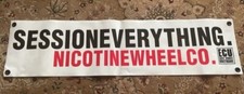 Nicotine Wheel Company Session Everything Banner Nylon= 36x9