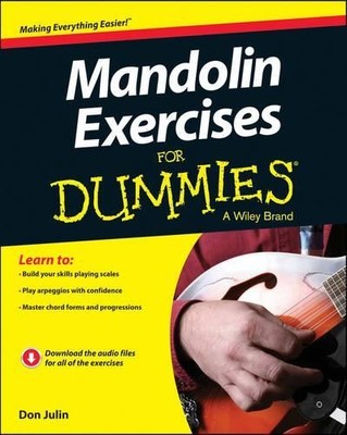 Mandolin Exercises For Dummies by Don Julin - 9781118769539