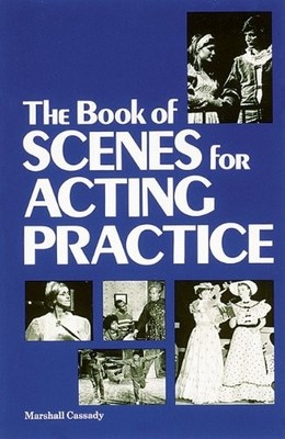 The Book of Scenes for Acting Pract..., Mcgraw-Hill, N/