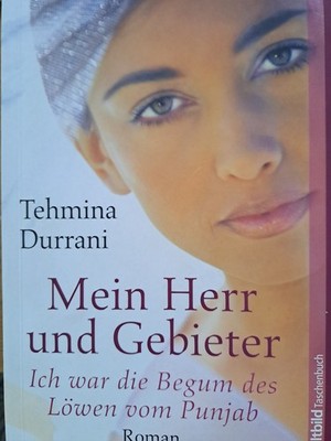 Mein Herr und Gebieter von Tehmina Durrani  (2005, TB)