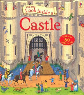 Look Inside a Castle (Usborne Look Inside) By Conrad Mason