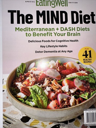 Eating Well Special Edition Magazine The MIND Diet Mediterranean & DASH Diets - Picture 2 of 6