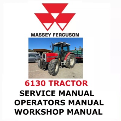 MASSEY FERGUSON 6120 TRACTOR MANUAL OPERATORS REPAIR SHOP SERVICE ENGINE PDF