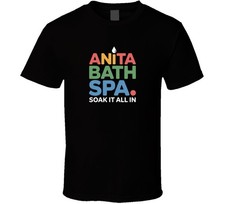 Anita Bath Spa Soak It All In Full Color T Shirt