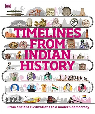 Timelines from Indian History by DK  New 9780241531334 Fast Free Shipping=-