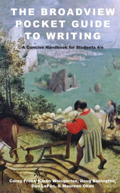 The Broadview Pocket Guide to Writing: A Concise Handbook for Students - Fourth - Image 3