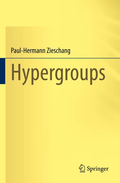 Hypergroups Paul-Hermann Zieschang Taschenbuch Xv Englisch 2024 Springer-image