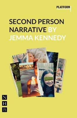 Jemma Kennedy Second Person Narrative (Taschenbuch) Platform Plays