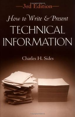 How to Write Present Technical Information 3e Charles H… Paperback 9780521666930